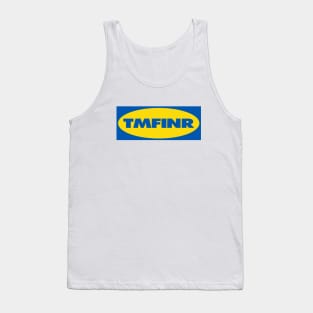 TMFINR - SW Tank Top